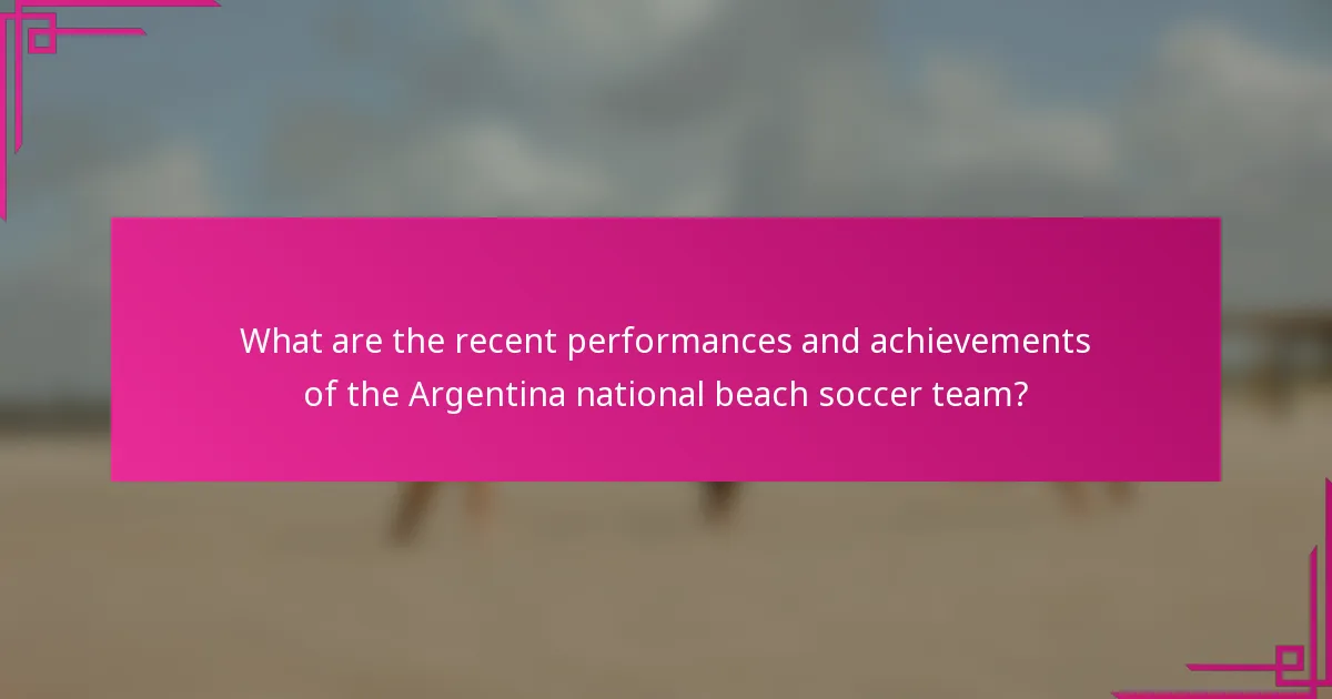 What are the recent performances and achievements of the Argentina national beach soccer team?